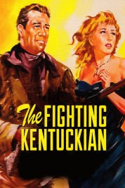 Watch Free The Fighting Kentuckian Full Movies Bflix