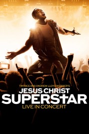 Watch Free Jesus Christ Superstar Live in Concert Full Movies Bflix