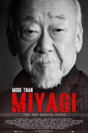 Watch Free More Than Miyagi: The Pat Morita Story Full Movies Bflix