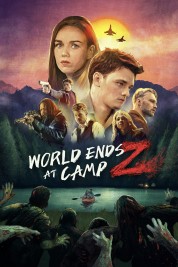 Watch free World Ends at Camp Z HD online