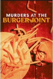 Watch Free Murders at the Burger Joint Full Movies Bflix