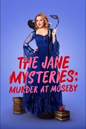 Watch Free The Jane Mysteries: Murder at Moseby Full Movies Bflix