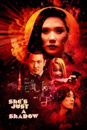 Watch Free She's Just a Shadow Full Movies Bflix