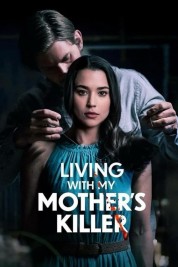 Watch Free Living with My Mother's Killer Full Movies Bflix