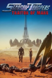 Watch Free Starship Troopers: Traitor of Mars Full Movies Bflix