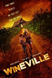 Watch Free Wineville Full Movies Bflix