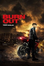 Watch Free Burn Out Full Movies Bflix