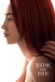 Watch Free Ride or Die Full Movies Bflix