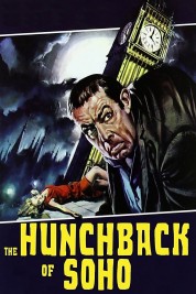 Watch Free The Hunchback of Soho Full Movies Bflix