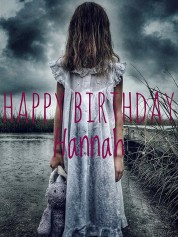 Watch Free Happy Birthday Hannah Full Movies Bflix