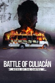 watch free Battle of Cualicán: Heirs of the Cartel hd online