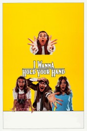 Watch Free I Wanna Hold Your Hand Full Movies Bflix