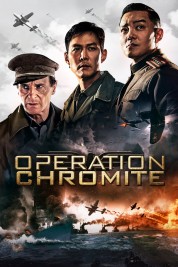 Watch Free Operation Chromite Full Movies Bflix