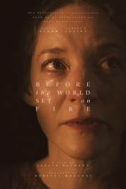 Watch Free Before the World Set on Fire Full Movies Bflix