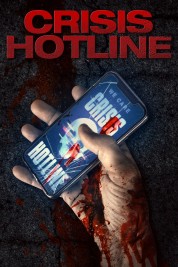 Watch Free Crisis Hotline Full Movies Bflix