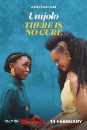 Watch Free Umjolo: There Is No Cure Full Movies Bflix