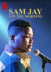 Watch Free Sam Jay: 3 in the Morning Full Movies Bflix