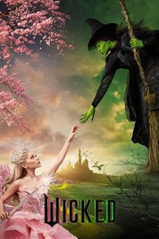 Watch Free Wicked Full Movies Bflix