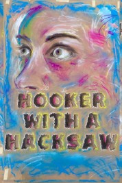 Watch Free Hooker with a Hacksaw Full Movies Bflix