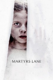 Watch Free Martyrs Lane Full Movies Bflix