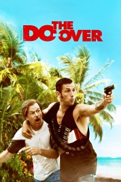 Watch Free The Do-Over Full Movies Bflix