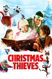 Watch Free Christmas Thieves Full Movies Bflix