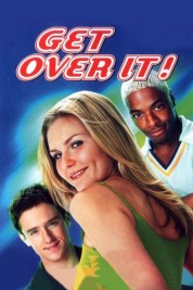 Watch Free Get Over It Full Movies Bflix