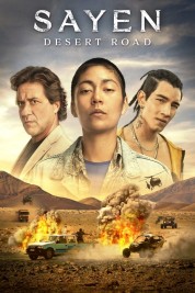 Watch Free Sayen: Desert Road Full Movies Bflix