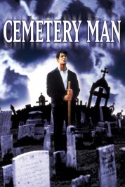 Watch Free Cemetery Man Full Movies Bflix