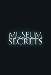 Watch Free Museum Secrets Full Movies Bflix