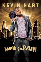 Watch Free Kevin Hart: Laugh at My Pain Full Movies Bflix