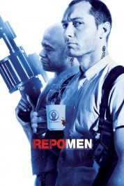 Watch Free Repo Men Full Movies Bflix