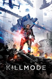 Watch Free Kill Mode Full Movies Bflix