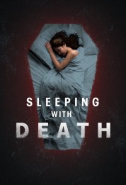 Watch Free Sleeping With Death Full Movies Bflix