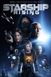 Watch Free Starship Rising Full Movies Bflix