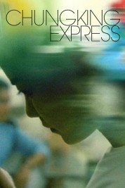 Watch Free Chungking Express Full Movies Bflix