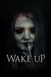 Watch Free Wake Up Full Movies Bflix