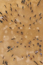 Watch Free Human Flow Full Movies Bflix