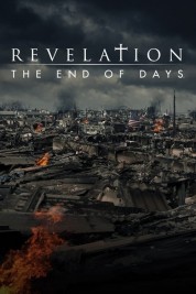 Watch Free Revelation: The End of Days Full Movies Bflix