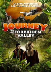 Watch Free Journey to the Forbidden Valley Full Movies Bflix