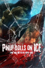 Watch free Pinup Dolls on Ice HD online