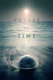 Voyage of Time: Life's Journey 2017