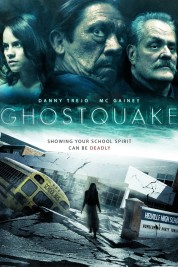 Watch Free Ghostquake Full Movies Bflix