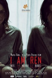 Watch Free I am REN Full Movies Bflix