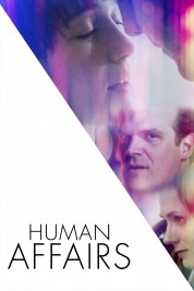 Watch Free Human Affairs Full Movies Bflix