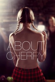 Watch Free About Cherry Full Movies Bflix