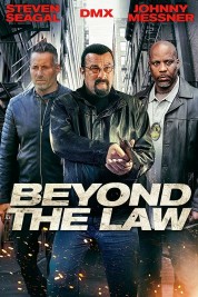 Watch Free Beyond the Law Full Movies Bflix