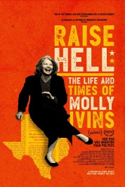 Raise Hell: The Life & Times of Molly Ivins 2019