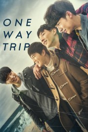 Watch Free One Way Trip Full Movies Bflix