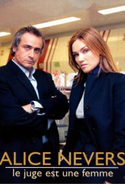 Watch Free Alice Nevers, le juge est une femme Full Movies Bflix